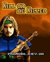 ���� ��� �������� Kill Or Be Killed